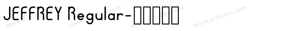 JEFFREY Regular字体转换